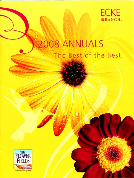 Ecke Ranch 2008 Annuals - The Best of the Best (catalog)